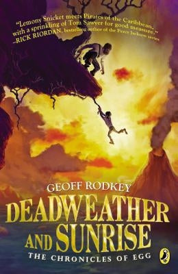 Deadweather and Sunrise by Rodkey, Geoff