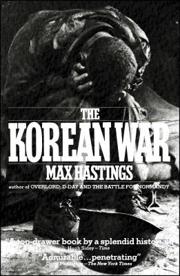 The Korean War by Hastings, Max