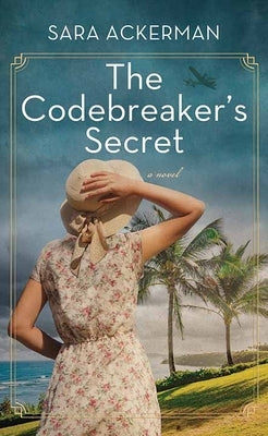 The Codebreaker's Secret by Ackerman, Sara