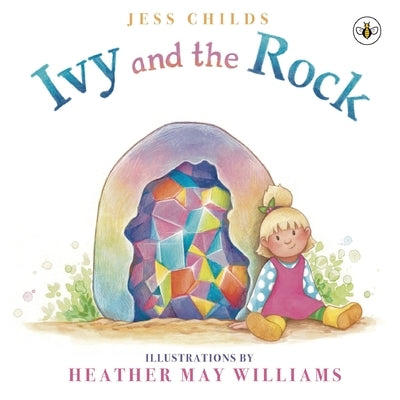 Ivy and the Rock by Childs, Jess