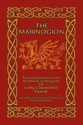 The Mabinogion: Translated from the Red Book of Hergest by Edwards, Owen