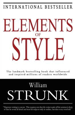 Elements of Style by Strunk, William