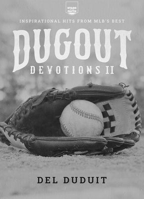 Dugout Devotions II: Inspirational Hits from Mlb's Best by Duduit, del