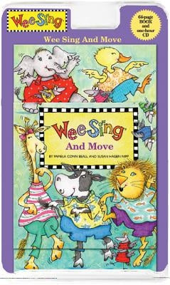 Wee Sing and Move [With CD (Audio)] by Beall, Pamela Conn