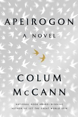 Apeirogon: A Novel by McCann, Colum