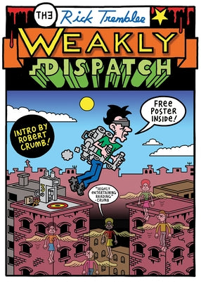 The Weakly Dispatch by Trembles, Rick