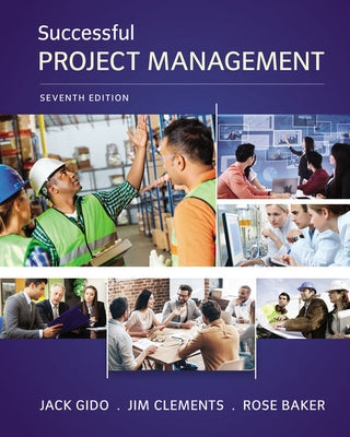 Successful Project Management by Gido, Jack