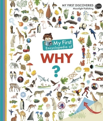 My First Encyclopedia of Why? by Lamoureux, Sophie