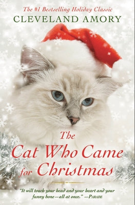 The Cat Who Came for Christmas by Amory, Cleveland
