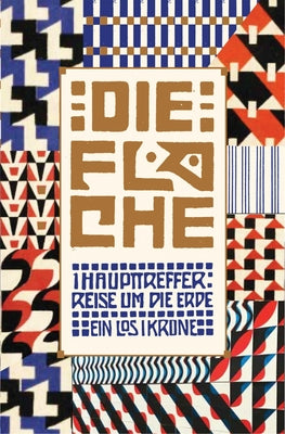 Die Flache: Design and Lettering of the Vienna Secession, 1902-1911 by Silverthorne, Diane