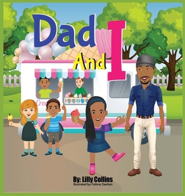 Dad And I by Collins, Taylor Lilly