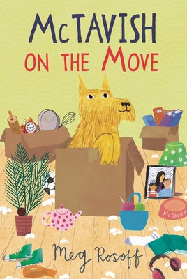 McTavish on the Move by Rosoff, Meg