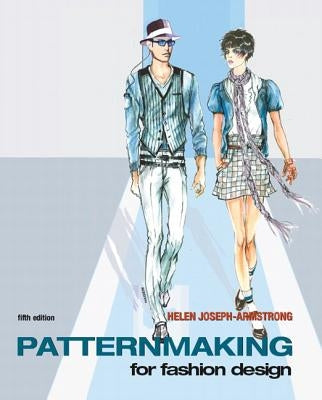 Patternmaking for Fashion Design (with DVD) [With DVD ROM] by Armstrong, Helen