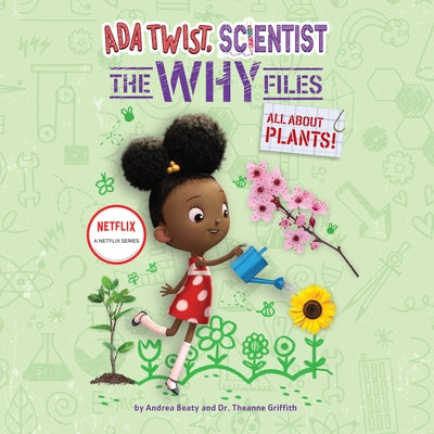 ADA Twist, Scientist: The Why Files #2: All about Plants by 