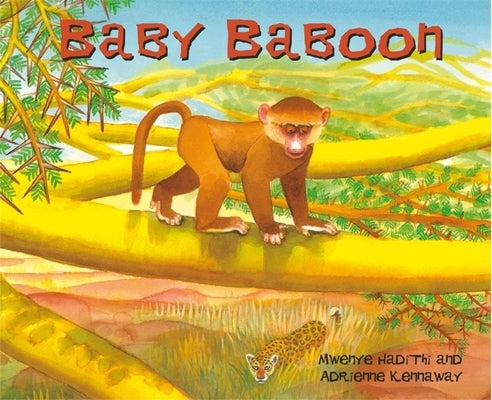 Baby Baboon by Hadithi, Mwenye