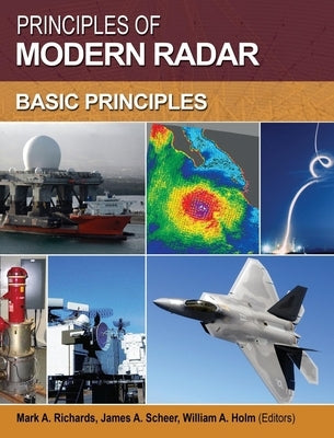 Principles of Modern Radar by Richards, Mark A.