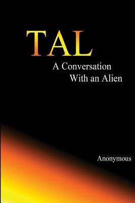 Tal, a conversation with an alien by Anonymous