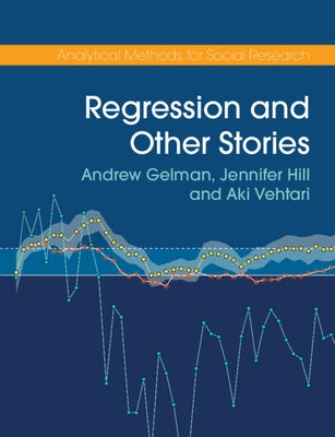 Regression and Other Stories by Gelman, Andrew