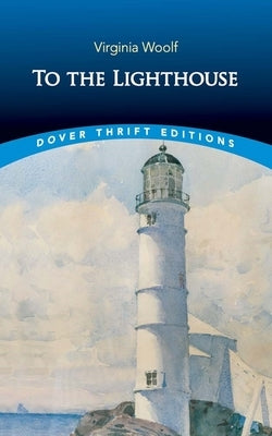 To the Lighthouse by Woolf, Virginia