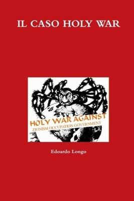 Il Caso Holy War by Longo, Edoardo