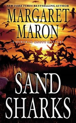 Sand Sharks by Maron, Margaret