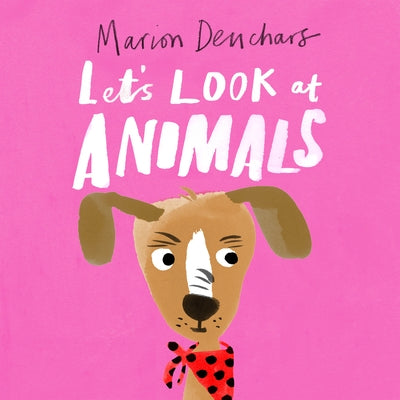 Let's Look At... Animals: Board Book by Deuchars, Marion