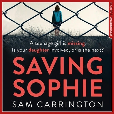 Saving Sophie by Carrington, Sam