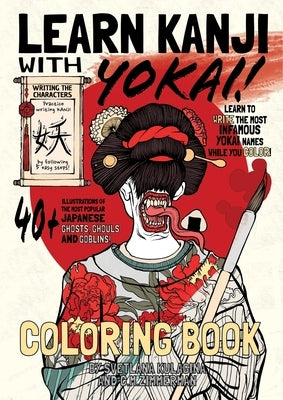 Learn Kanji With Yokai! by Zimmerman, Chad M.