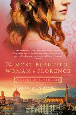 Most Beautiful Woman in Florence by Palombo, Alyssa