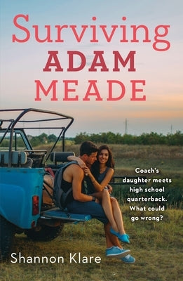 Surviving Adam Meade by Klare, Shannon