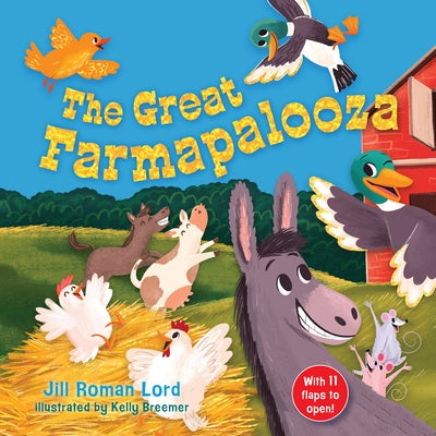 The Great Farmapalooza by Lord, Jill Roman