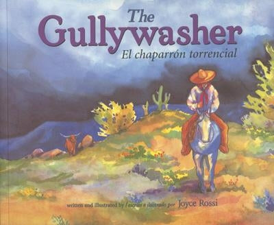 El Chaparron Torrencial/Gullywasher by Rossi, Joyce