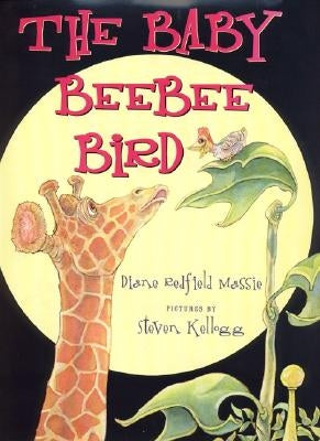 The Baby Beebee Bird by Massie, Diane Redfield