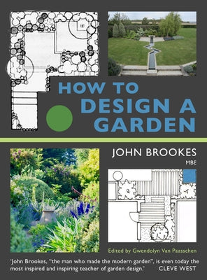 How to Design a Garden by Brookes, John