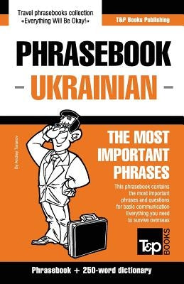 English-Ukrainian phrasebook and 250-word mini dictionary by Taranov, Andrey