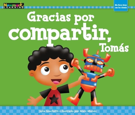 Gracias Por Compartir, Tomás by Reyes, Rosario