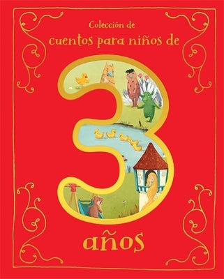 Cuentos Para Niños de 3 Años by Cottage Door Press