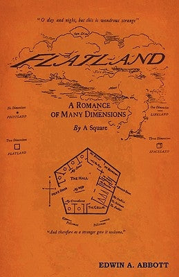 Flatland: A Romance of Many Dimensions by Abbott, Edwin Abbott