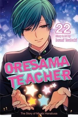 Oresama Teacher, Vol. 22, 22 by Tsubaki, Izumi