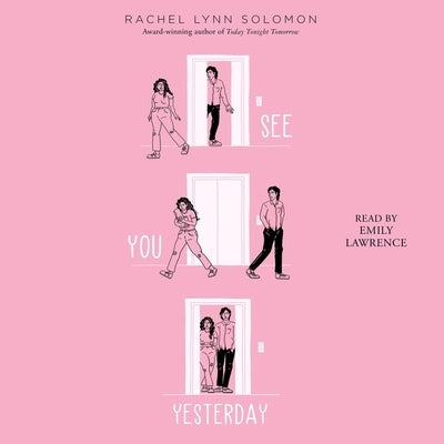 See You Yesterday by Solomon, Rachel Lynn