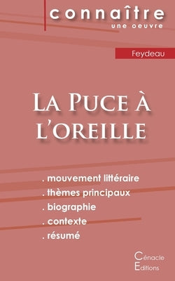 Fiche de lecture La Puce à l'oreille (Analyse littéraire de référence et résumé complet) by Feydeau, Georges