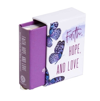 Faith, Hope, and Love (Tiny Book) by Insight Editions