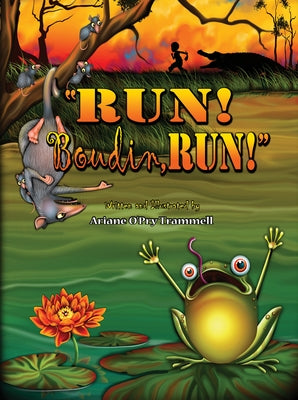 Run! Boudin, Run! by Trammell, Ariane O'Pry