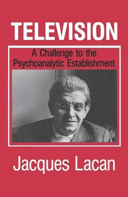 Television by Lacan, Jacques