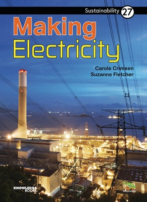 Making Electricity: Book 27 by Crimeen, Carole