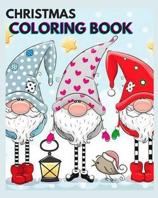Christmas Coloring Book For Kids: Fun Children's Christmas Gift or Present for Toddlers & Kids - 60 Beautiful Pages to Color with Santa Claus by Colors, Jon