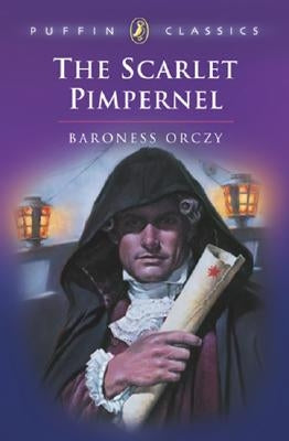 The Scarlet Pimpernel by Orczy