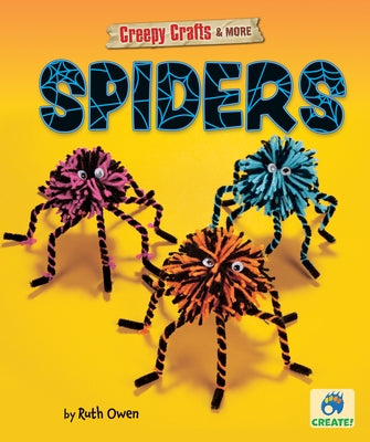 Spiders by Owen, Ruth