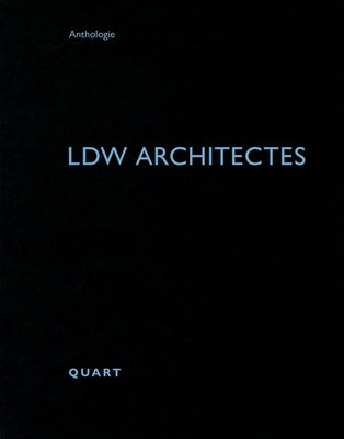 Ldw Architectes by Wirz, Heinz