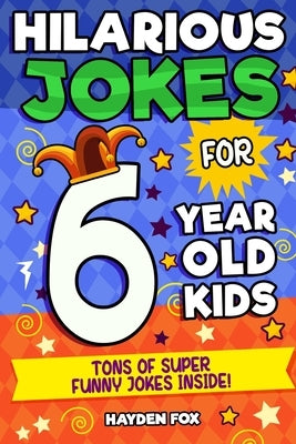 6 Year Old Jokes by Foxx, Funny